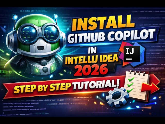 How to Install GitHub Copilot in IntelliJ IDEA 2026 🚀 | Step-by-Step Guide