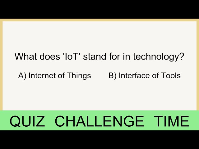 Tech Knowledge Test – 25 Questions