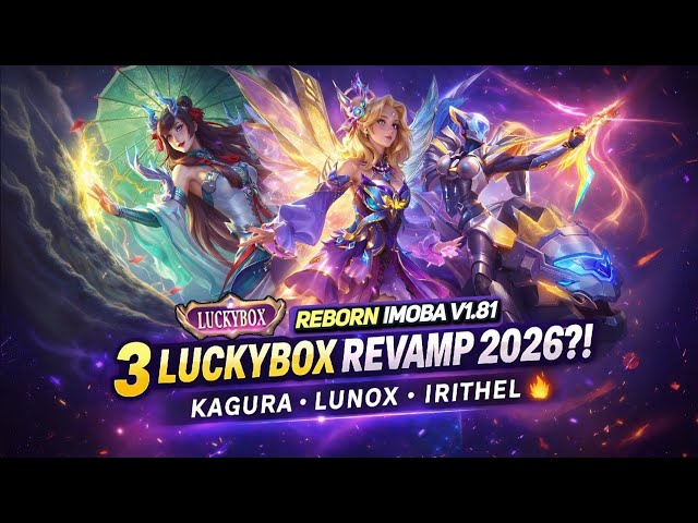 3 LUCKYBOX REVAMP 2026 INI GILA… EFEKNYA DI LUAR NALAR! 😱🔥