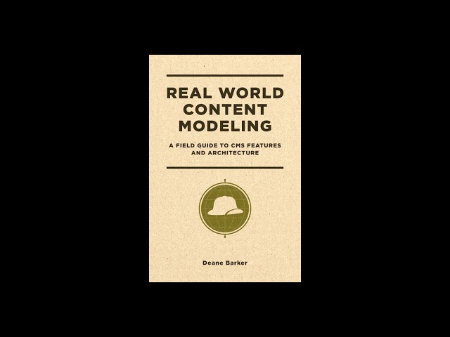 Real World Content Modelling