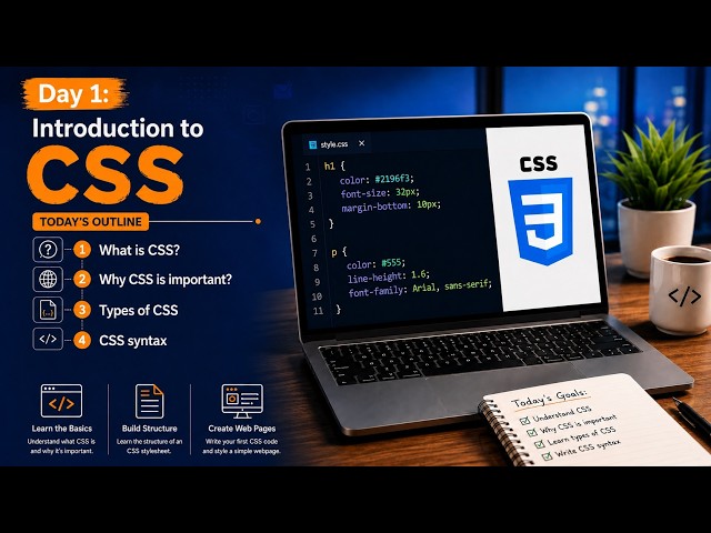 Day 1 - Introduction to CSS | CSS Tutorial for Beginners 2026 | Learn CSS from Scratch