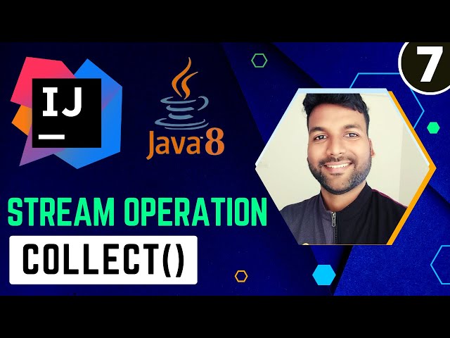 Java8 Stream collect() Method | Java8 Stream Tutorial