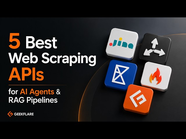 5 Best Web Scraping APIs for AI Agents & RAG Pipelines