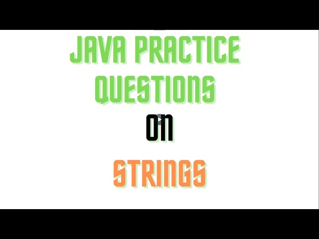 Most Asked Java Interview Questions on Strings | Java Practice Programs | #java  #ondustopforall