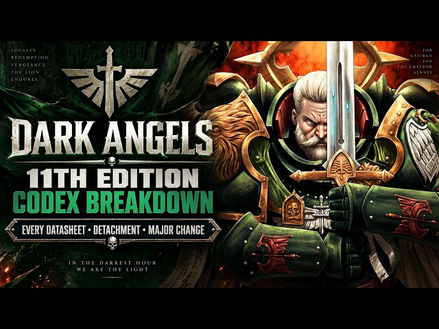 Dark Angels 11th Edition Codex LEAKED — Full Breakdown & Major Changes