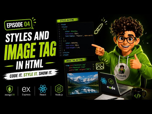 How to Add Styles and Images in HTML | Tamil | Day 4 | Code99 IT Academy