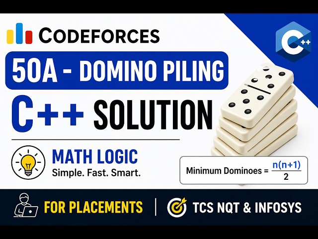 Codeforces 50A - Domino Piling C++ Solution | Math Logic for Placements | TCS NQT & Infosys