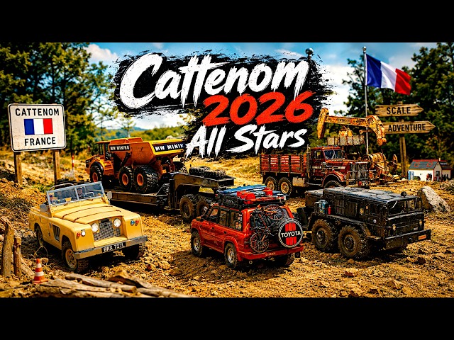 CATTENOM 2026 ALL STARS | The Ultimate RC Scale Crawler Event in France! 🚙🔥