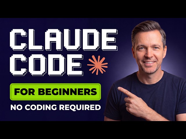 Claude Code Tutorial for Beginners (No Coding Needed)