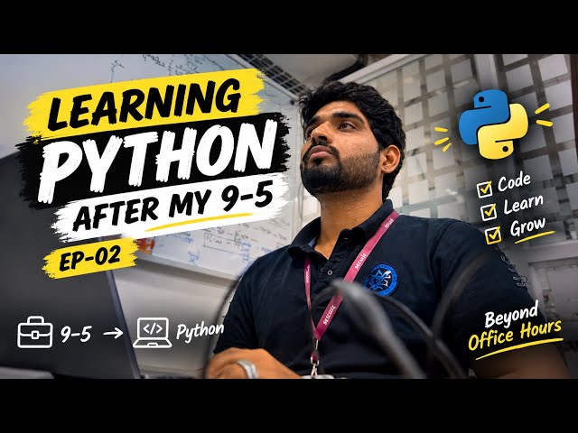 My 9–5 Corporate Life + Learning Python After Work 💻