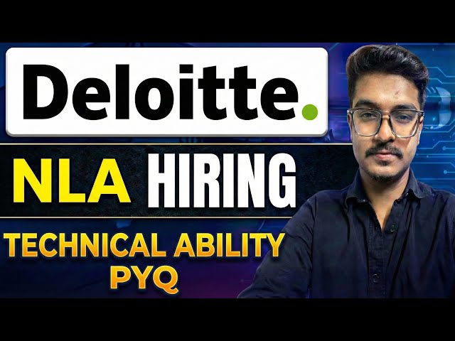 Deloitte NLA 2026 Technical Ability Questions | Repeated Technical Questions