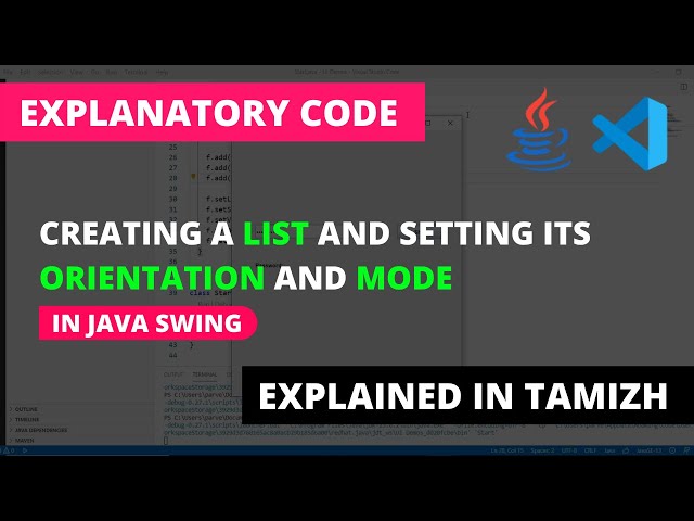 Creating a List and Setting its Orientation and Mode | Java Swing | Tamil | Code Screens