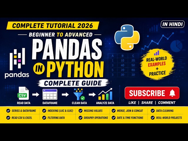 Master Pandas in Python | Complete Beginner to Advanced Tutorial | Data Analysis 2026 (Hindi)