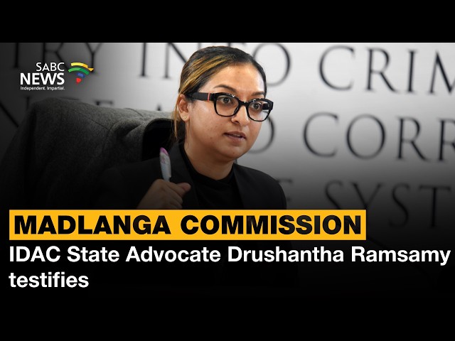 Madlanga Commission | IDAC State Advocate Drushantha Ramsamy testifies