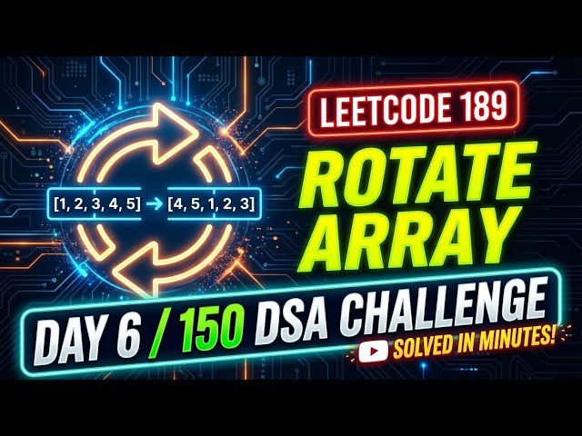 189. Rotate Array | 150 Most Important Interview Questions (Day 6)