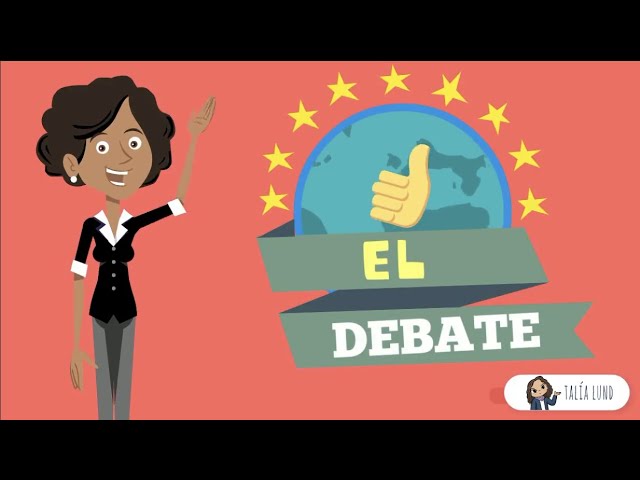 The debate | SPANISH | Educational video