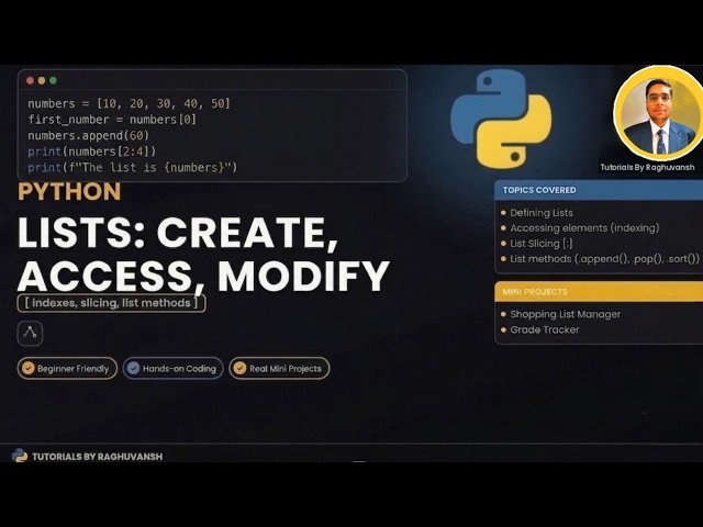Python Tutorial #8 | Python Lists Explained | Indexing, Slicing & List Methods