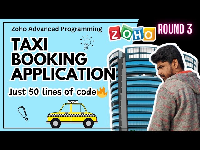 Zoho Round 3 Advanced Programming | Taxi Booking Application | Tamil