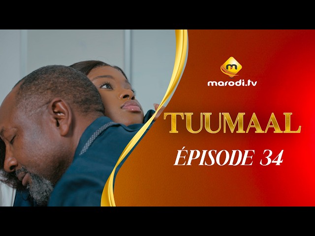 Série - Tuumaal - Episode 34 - VOSTFR