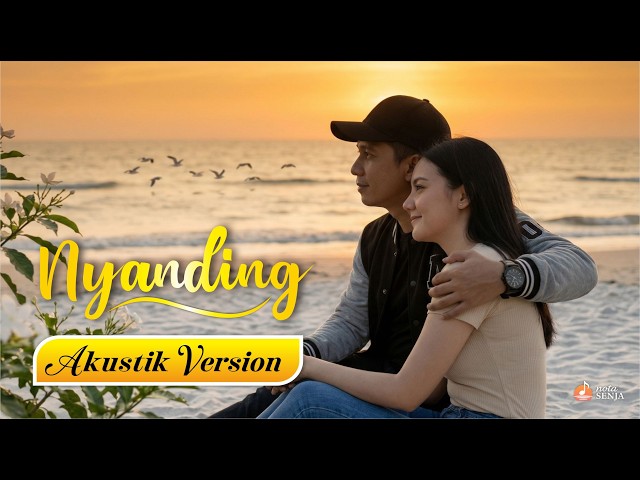 NYANDING (ACOUSTIC VERSION) | NOTASENJA | Lagu Jawa Galau Original