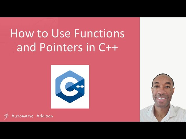 How to Use Functions and Pointers in C++