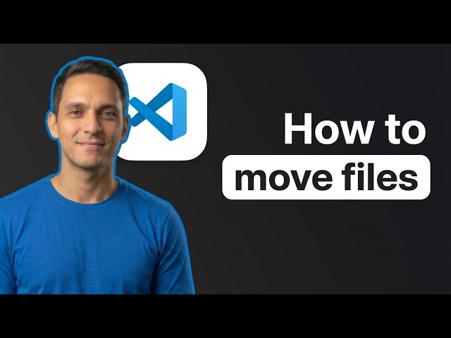 How to Move Files on VS Code (2026 Method)