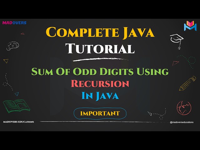 Sum of Odd Digits Using Recursion in Java | Step-by-Step Tutorial | Master Recursion in Java