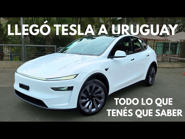 Tesla Has Arrived in Uruguay - Everything You Need to Know