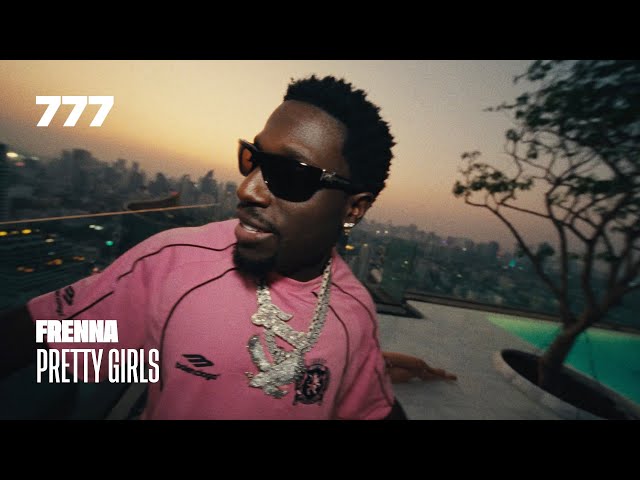 Frenna - Pretty Girls (prod. Vanno) | #7fest