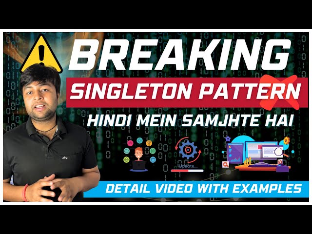 🔥3 Ways to break singleton pattern | Solution of Problem in detail | Hindi
