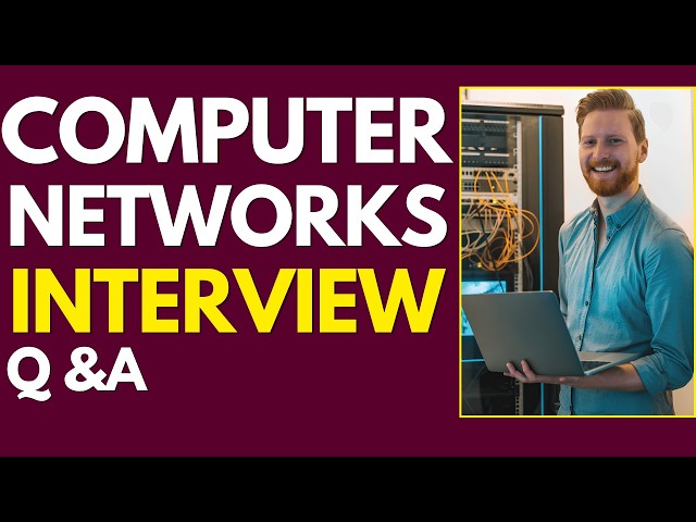 Top 25 Computer Networks Interview Questions And Answers for 2026
