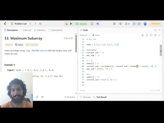 LeetCode 53 Maximum Subarray | Kadane’s Algorithm Explained | Python DSA Solution