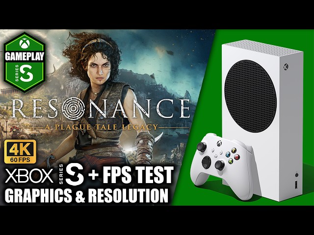 Resonance A Plague Tale Legacy - Xbox Series S Gameplay + FPS Test