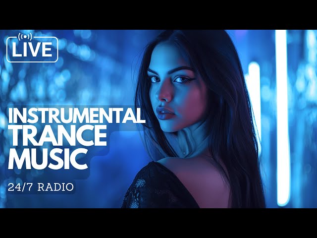 LIVE: Instrumental Trance 24/7 🌌 Euphoric & Uplifting Trance Radio | TranceFy Records