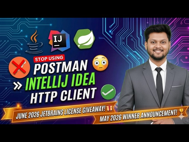 Stop Using Postman 😳 IntelliJ IDEA Ultimate HTTP Client | April 2026 Winner | June 2026 Giveaway
