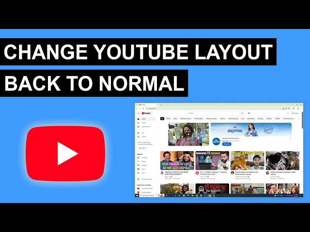 How To Change Youtube Layout Back To Normal | Restore Old Youtube Layout
