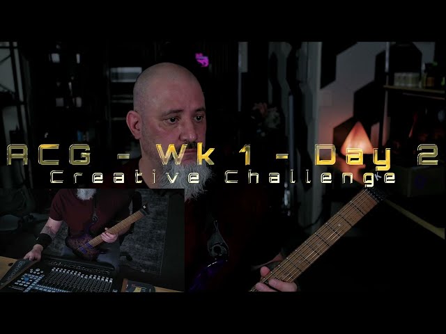 ACG – Daily Challenges | Day 2 Creative Challenge – Guitar Mad Lib