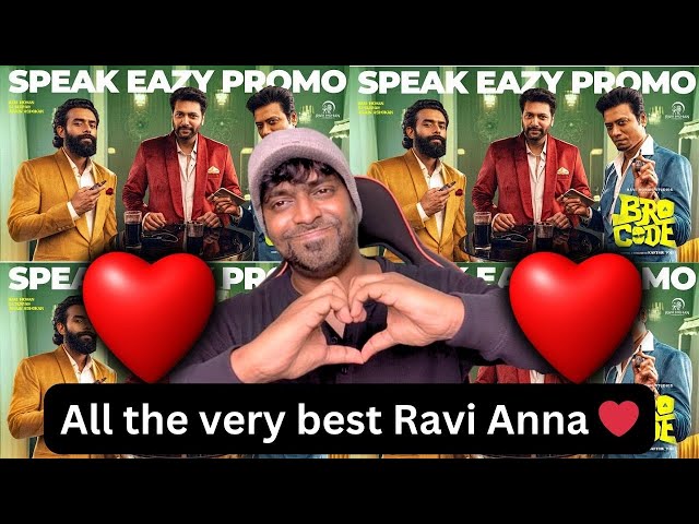 Speak Eazy of Bro Code Tamil Promo Reaction – #ravimohan @RaviMohanStudios  Mr Earphones #brocode