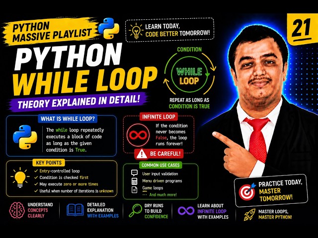 Python Video 21 while loop🐍 While Loop in Python Explained 🚀 | Infinite Loop