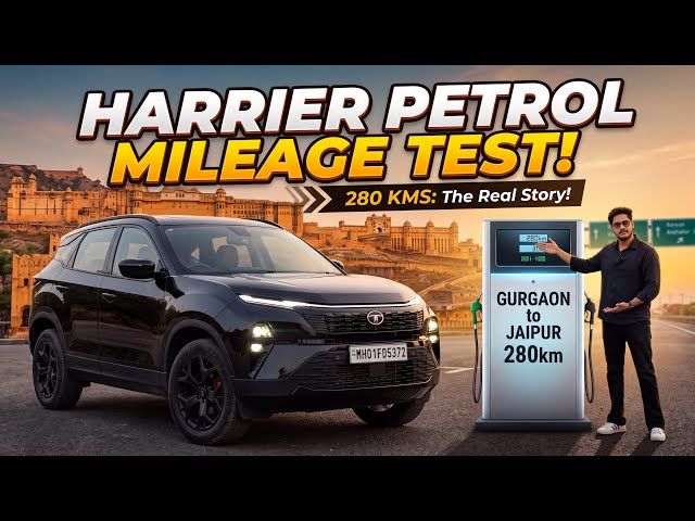 Tata Harrier Petrol 1.5 Tgdi Automatic Mileage Test - Gurgaon To Jaipur 280 Kms Tank To Tank test !