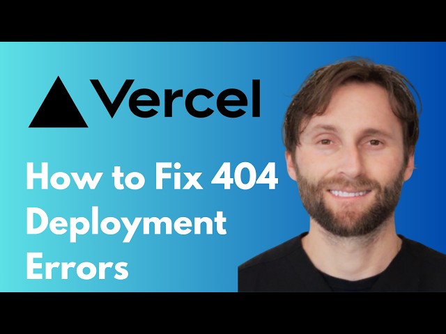 How to Fix Vercel 404 Deployment Errors [2026 Guide]
