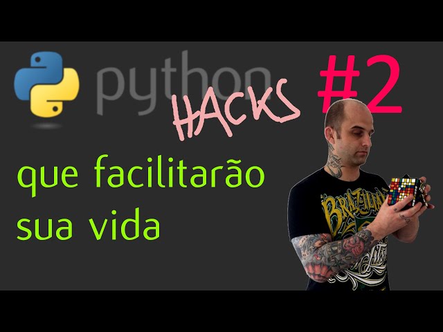 Python hacks: truques que facilitarão sua vida #2 - sys.modules[__name__]