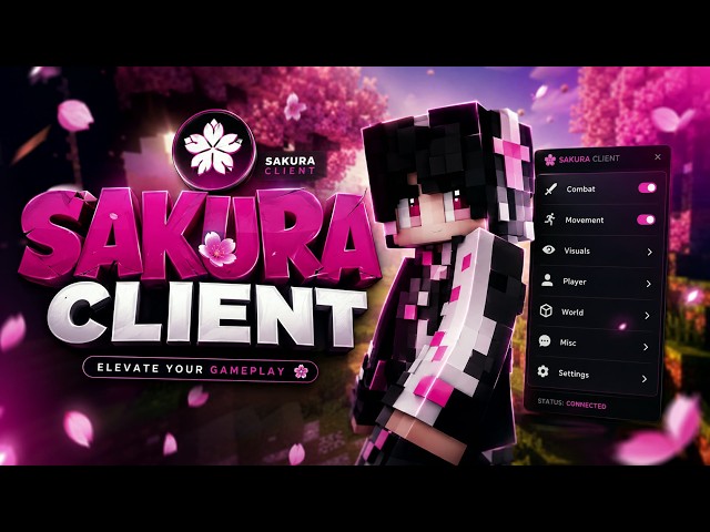 Sakura Client - Best FREE Minecraft Hacked Client For Java (1.8.9 - 1.21.11+)