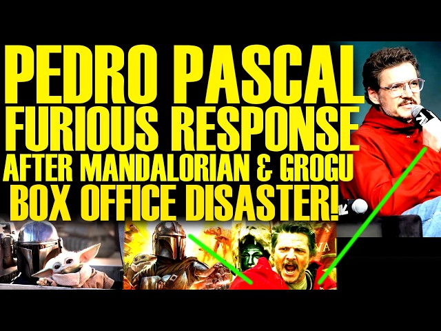Pedro Pascal LOSES IT After Mandalorian & Grogu BOX OFFICE DISASTER! A Star Wars FAILURE For DISNEY!