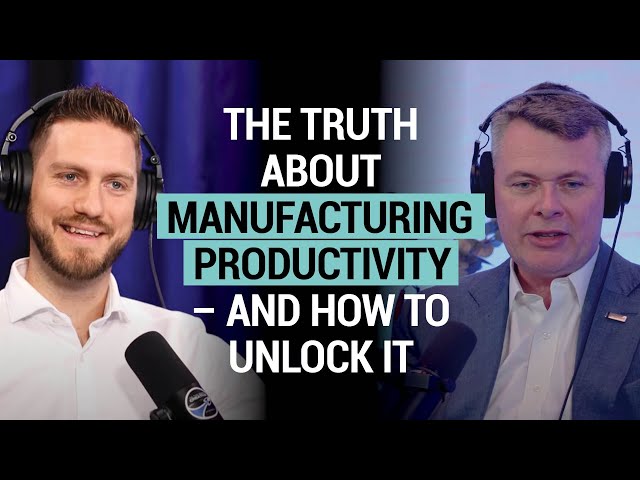 The truth about manufacturing productivity – and how to unlock it