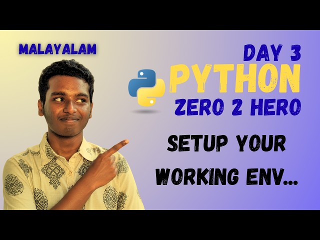 Install and setup VS Code and Python | Python ZERO 2 HERO Part 3 | Mallu. PY