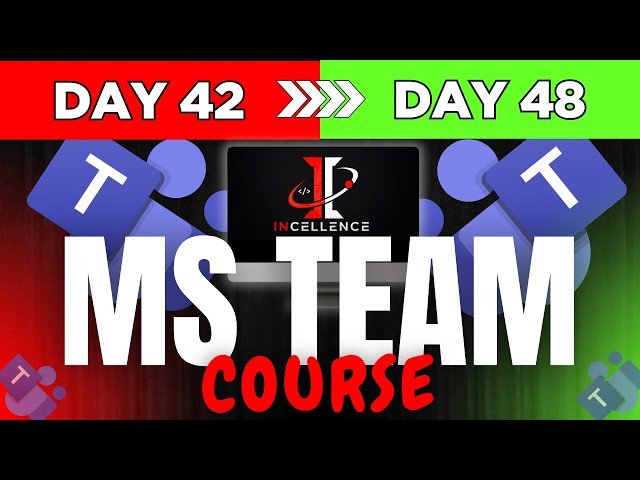 DIT Course | MS Team complete tutorial for beginners | Online meeting/Class best tool | Incellence