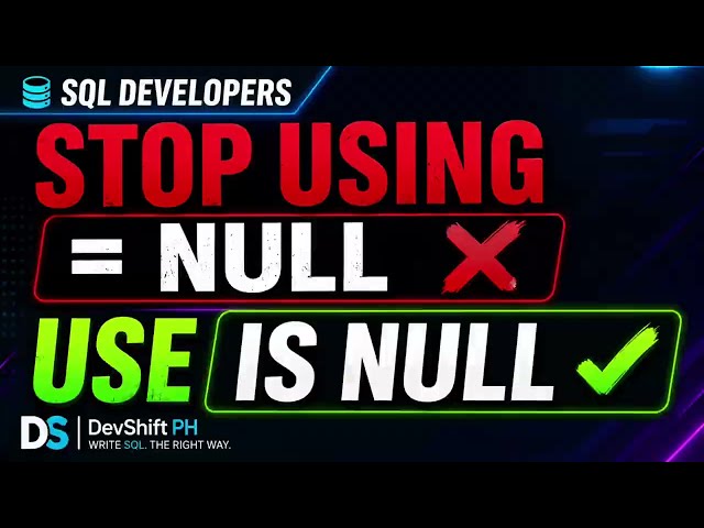 SQL NULL Explained: Stop Using = NULL (Use IS NULL Instead)