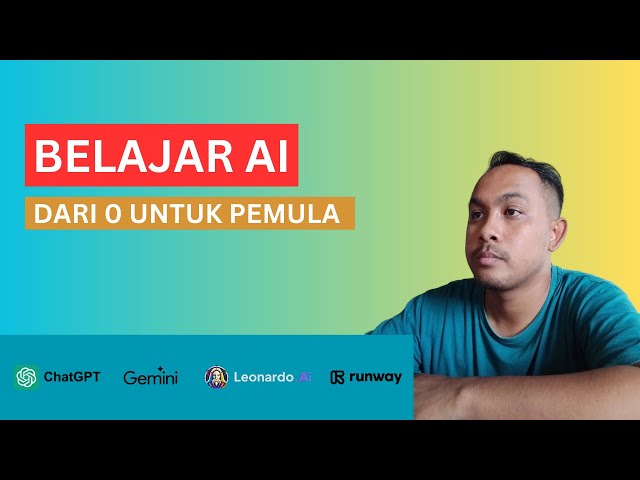 Belajar AI dari 0 Untuk Pemula