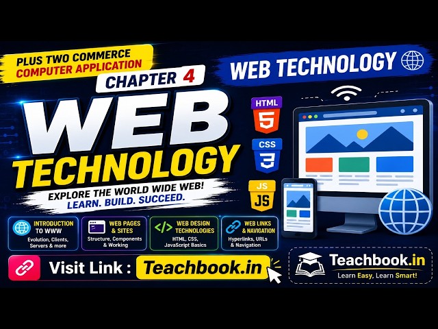 Plus Two Commerce Computer Application | WEB TEACHNOLOGY| Chapter 4 | Teachbook.in